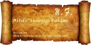 Mihálkovics Fatime névjegykártya